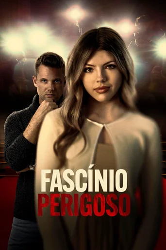Assistir Fascínio Perigoso Online