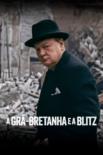 Assistir A Grã-Bretanha e a Blitz Online