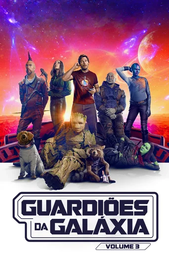 Assistir Guardiões da Galáxia: Vol. 3 Online