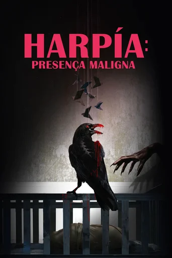 Assistir Harpia: Presença Maligna Online