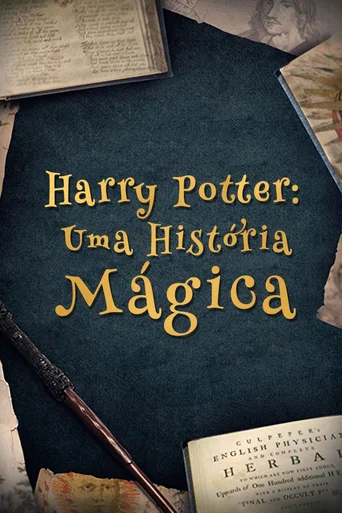 Assistir Harry Potter: Uma História da Magia Online