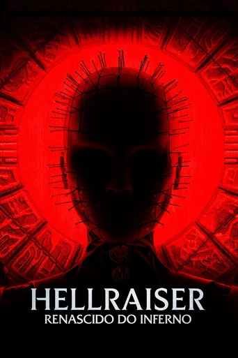 Assistir Hellraiser: Renascido do Inferno Online