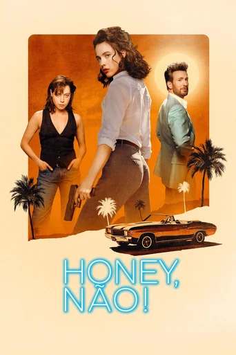 Assistir Honey, Não! Online