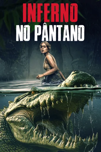 Assistir Inferno no Pântano Online