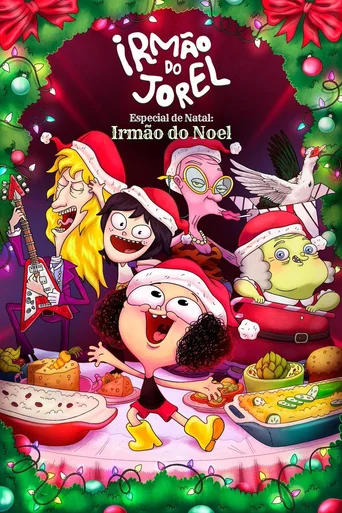 Assistir Irmão do Jorel Especial de Natal: Irmão do Noel Online