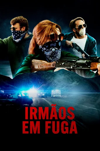 Assistir Irmãos em Fuga Online