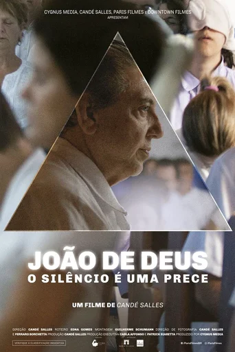 Assistir João de Deus: O Silêncio é uma Prece Online