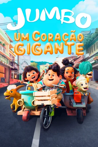 Assistir Jumbo: Um Coração Gigante Online