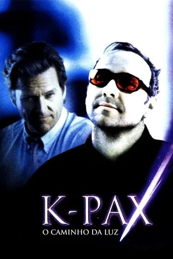Assistir K-PAX: O Caminho da Luz Online