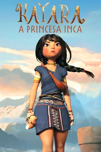 Assistir Kayara - A Princesa Inca Online