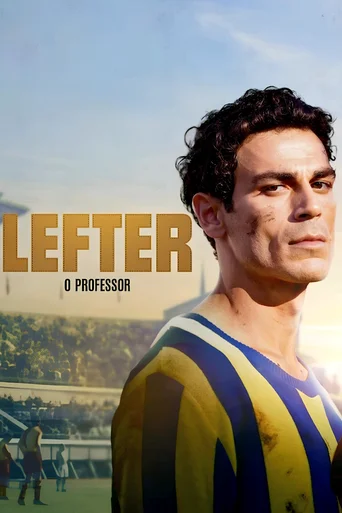 Assistir Lefter: O Professor Online