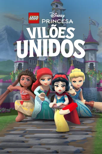 Assistir LEGO Disney Princesa: Vilões Unidos Online