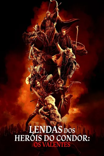 Assistir Lendas dos Heróis do Condor: Os Valentes Online