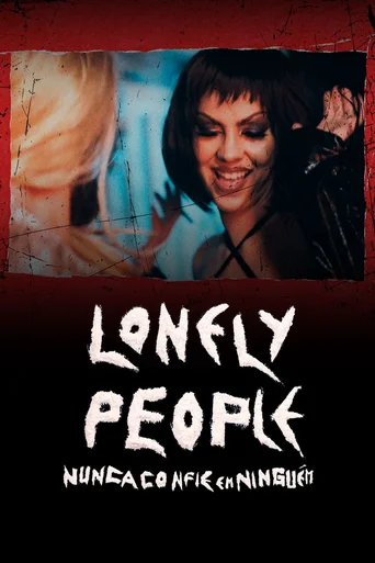 Assistir Lonely People: Nunca Confie em Ninguém Online