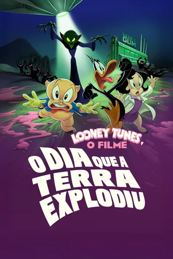Assistir Looney Tunes - O Filme: O Dia Que a Terra Explodiu Online