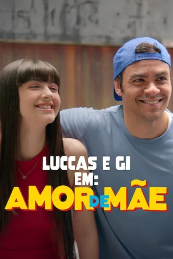 Assistir Luccas e Gi em: Amor de Mãe Online