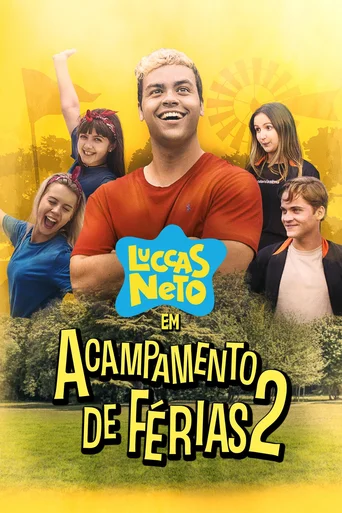 Assistir Luccas Neto em: Acampamento de Férias 2 Online
