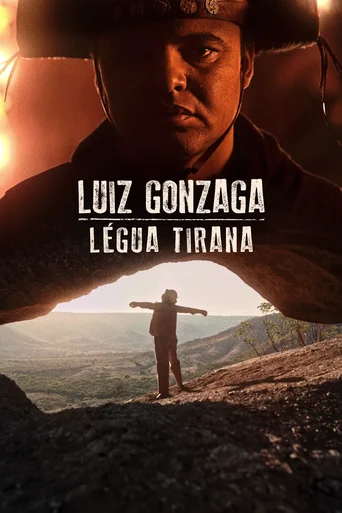 Assistir Luiz Gonzaga: Légua Tirana Online