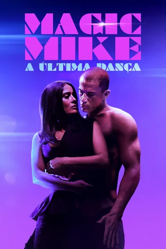 Assistir Magic Mike: A Última Dança Online