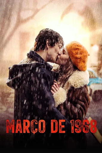 Assistir Março de 1968 Online
