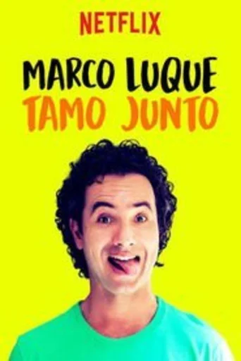 Assistir Marco Luque - Tamo Junto Online