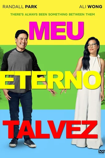 Assistir Meu Eterno Talvez Online