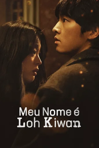 Assistir Meu Nome é Loh Kiwan Online