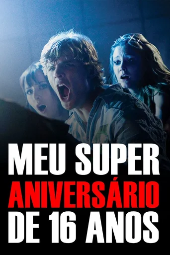 Assistir Meu Super Aniversário de 16 Anos Online
