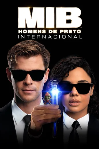 Assistir MIB Homens de Preto: Internacional Online