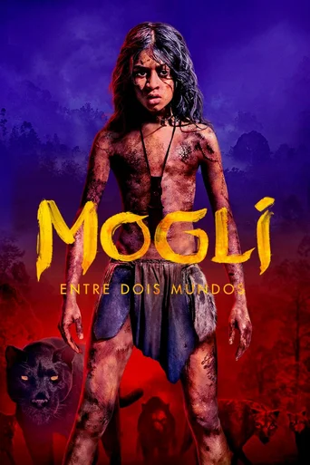 Assistir Mogli: Entre Dois Mundos Online