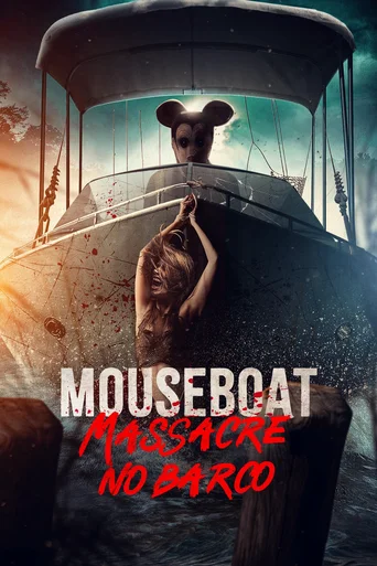 Assistir Mouseboat Massacre no Barco Online