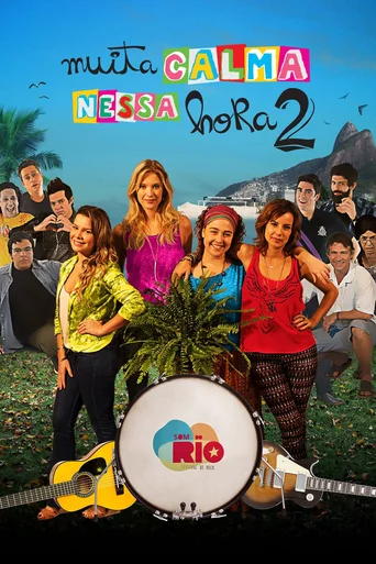 Assistir Muita Calma Nessa Hora 2 Online