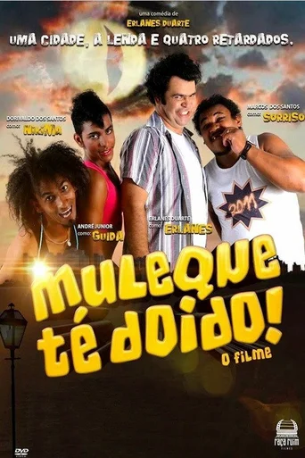 Assistir Muleque Té Doido - O Filme Online