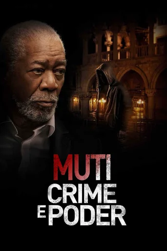 Assistir Muti: Crime e Poder Online