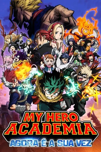 Assistir My Hero Academia: Agora é a Sua Vez Online