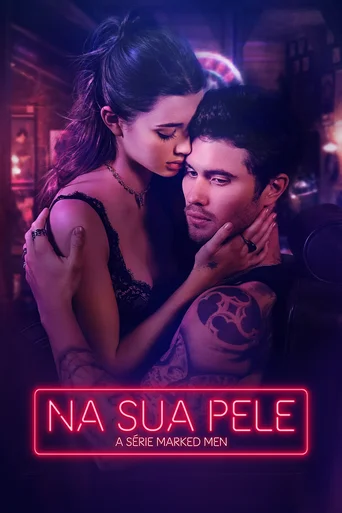 Assistir Na Sua Pele - A Série Marked Men Online