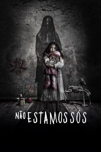 Assistir Não Estamos Sós Online