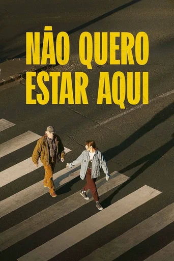 Assistir Não Quero Estar Aqui Online
