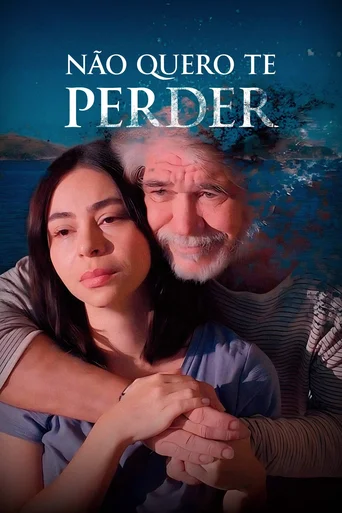 Assistir Não Quero Te Perder Online