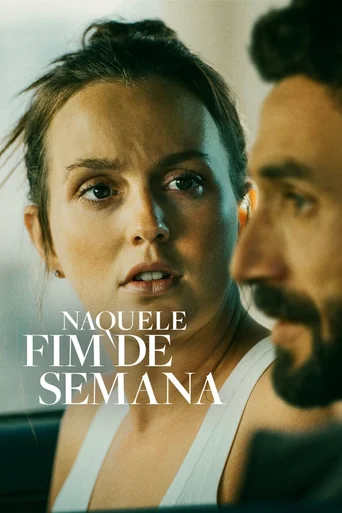 Assistir Naquele Fim de Semana Online