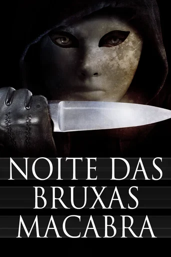Assistir Noite das Bruxas Macabra Online