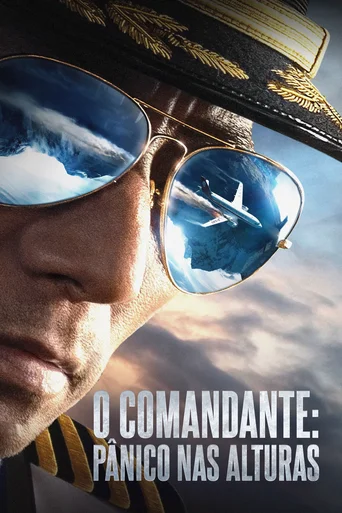 Assistir O Comandante: Pânico nas Alturas Online