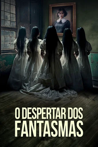 Assistir O Despertar dos Fantasmas Online