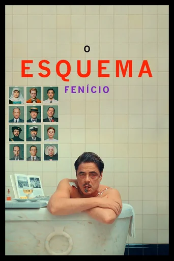Assistir O Esquema Fenício Online
