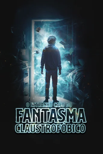 Assistir O Estranho Caso do Fantasma Claustrofóbico Online