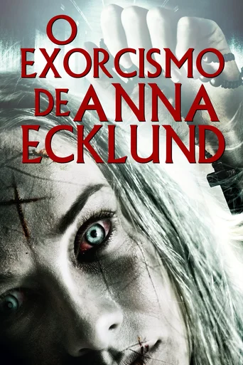 Assistir O Exorcismo de Anna Ecklund Online