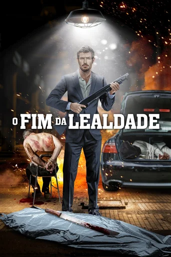 Assistir O Fim da Lealdade Online