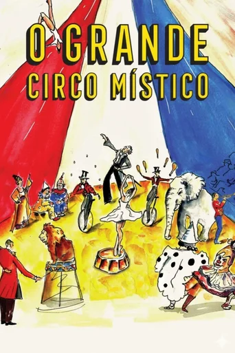 Assistir O Grande Circo Místico Online