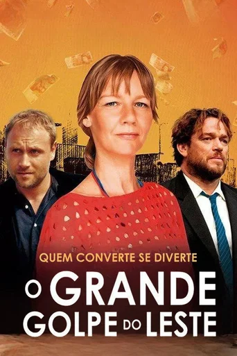 Assistir O Grande Golpe do Leste Online