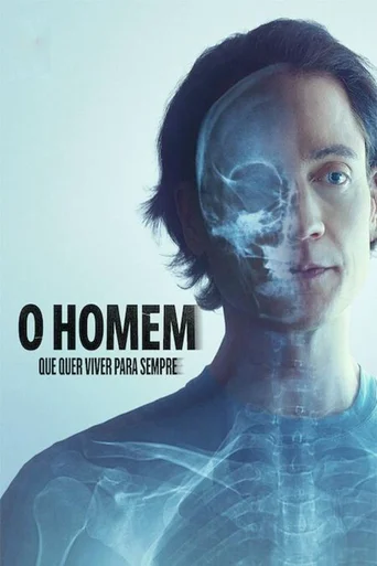 Assistir O Homem que Quer Viver para Sempre Online